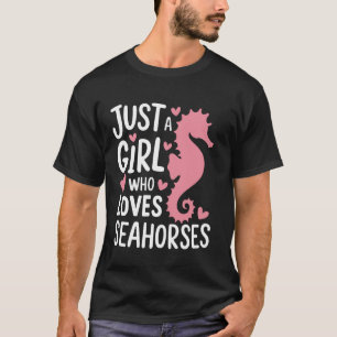 T-shirt Hippocampe Juste Une Fille Qui Aime Les Hippocampe