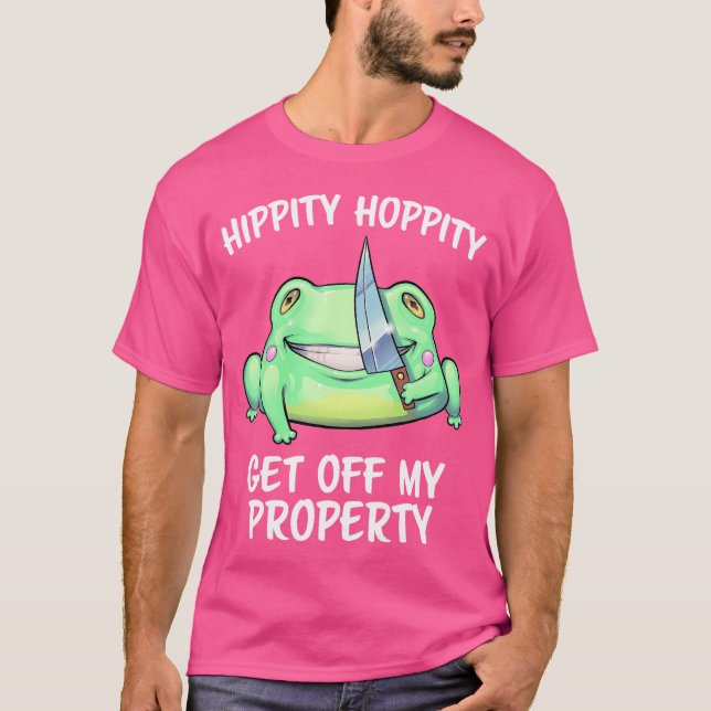 T-shirt Hippone Hoppity Descendez de ma propriété Frog s A (Devant)