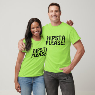 T-Shirt Hipsta Please