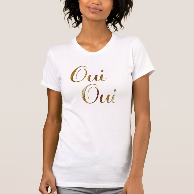 T-shirt Hipster Cute Chic Oui oui or Français France (Devant)