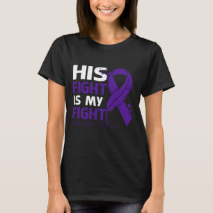 T-shirt His Fight Is My Fight ELDER ABUSE AWARENESS Feathe