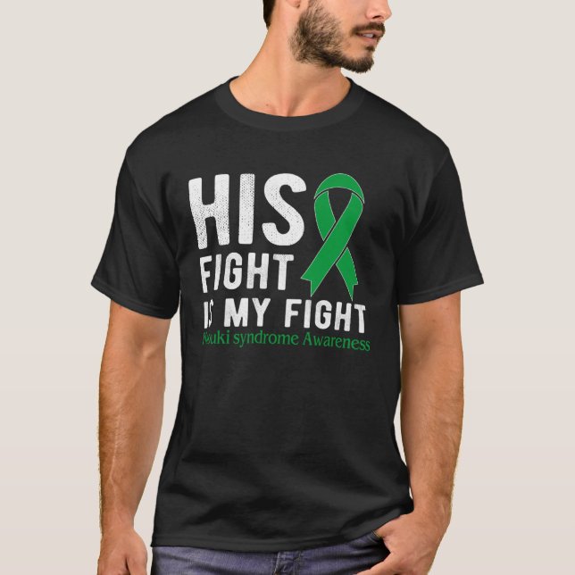 T-shirt His fight is my fight Kabuki Syndrome (Devant)
