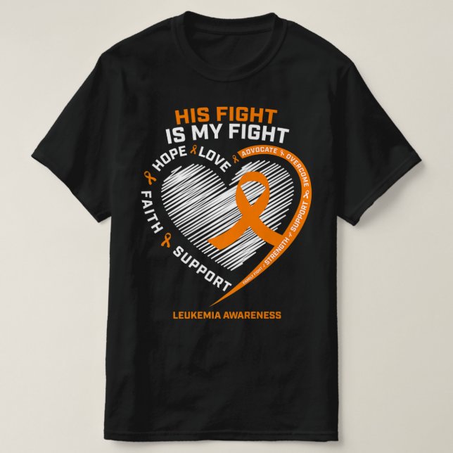 T-shirt His Fight Is My Fight Leukemia Awareness Venin (Design devant)