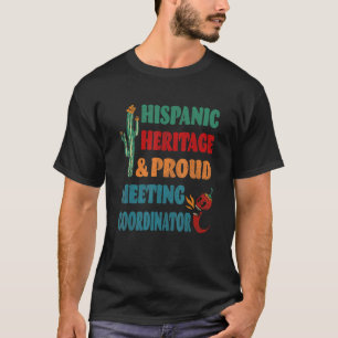 T-shirt Hispanique Patrimoine & Fier Coordinateur de réuni
