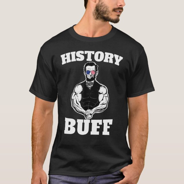 T-shirt Histoire américaine Buff Abraham Lincoln Weightlif