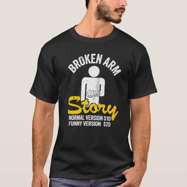 T-shirt Histoire de bras cassé Version normale 10  Version (Devant)