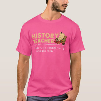 T-shirt Histoire Définition De L'Enseignant Drôle Retour À