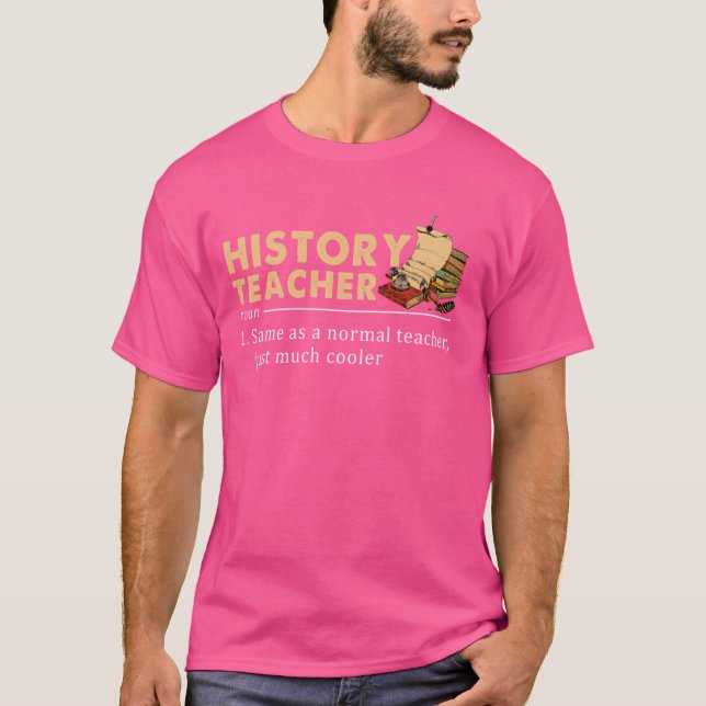 T-shirt Histoire Définition De L'Enseignant Drôle Retour À (Devant)