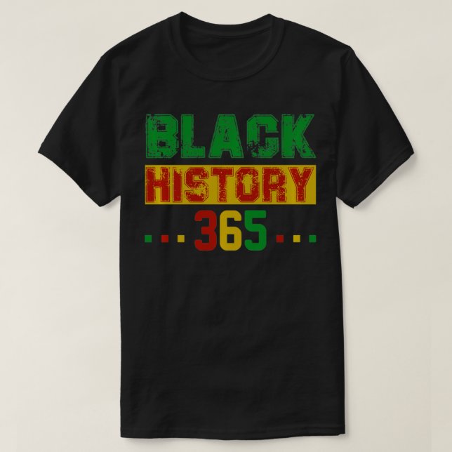 T-shirt Histoire des Noirs 365 Célébration du Mois de l'Hi (Design devant)