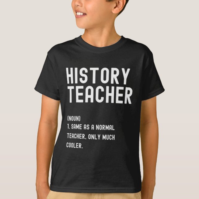 T-shirt Histoire Enseignant Définition Premier jour de l'é (Devant)