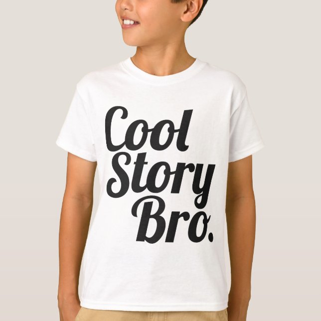 T-shirt Histoire fraîche Bro. (Devant)