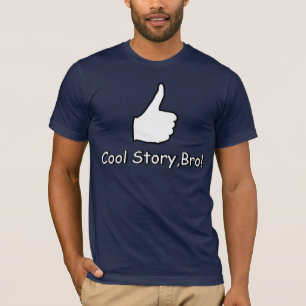 T-shirt Histoire fraîche, Bro !