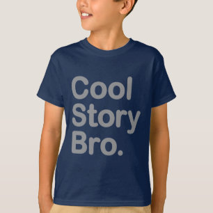 T-shirt Histoire fraîche Bro.