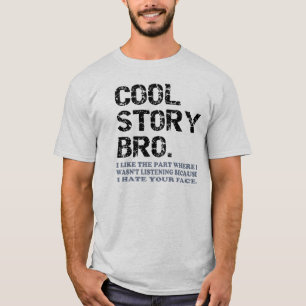 T-shirt Histoire fraîche Bro - une peu de chose