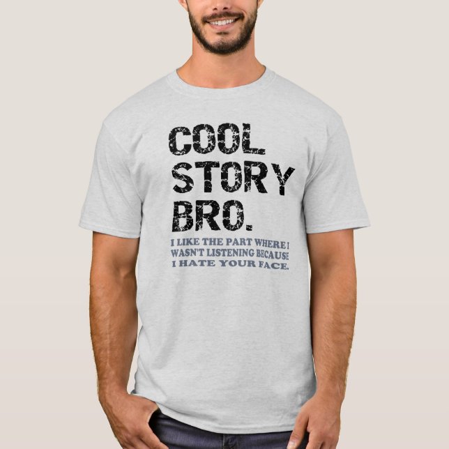 T-shirt Histoire fraîche Bro - une peu de chose (Devant)