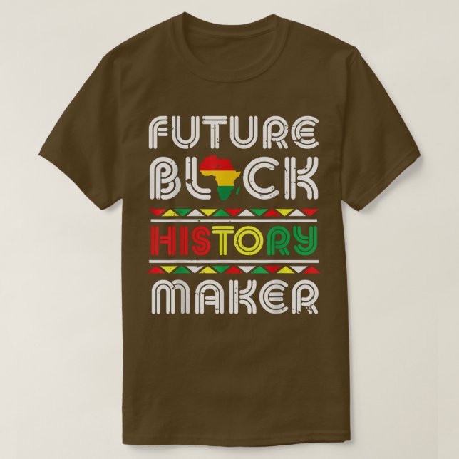 T-shirt Histoire noire future créateur Black Pride Histo n (Design devant)