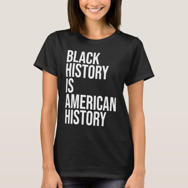 T-shirt Histoire Noire Histoire Américaine B H M Black His (Devant)
