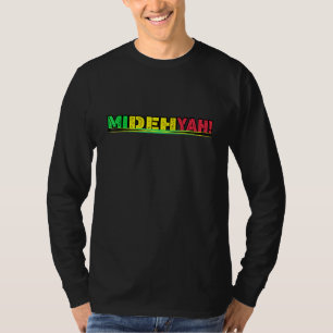 T-shirt Histoire noire Patois jamaïcain Mi Deh Yah Slogan