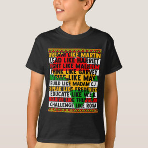 T-shirt Histoire noire Rêver comme des leaders Femmes Homm