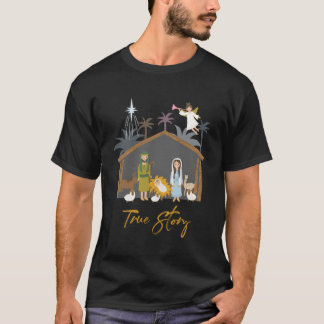T-shirt Histoire vraie Jesus Manger Christian Christmas Na