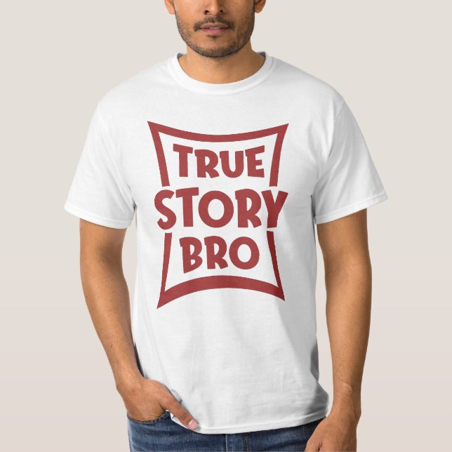 T-shirt Histoire Vraie Mec (Devant)