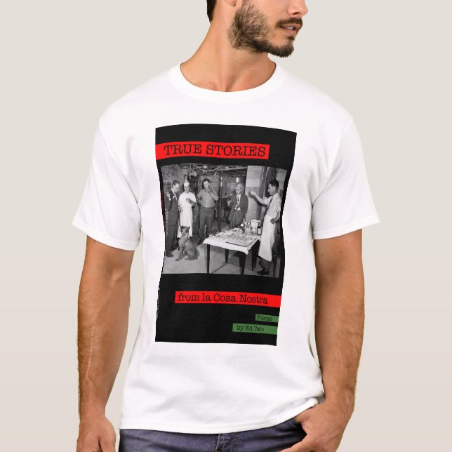 T-shirt Histoires vraies de La Cosa Nostra (Devant)