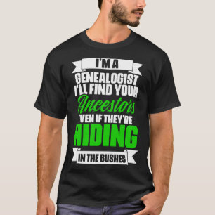 T-shirt Historien de la généalogie ancestrale Je suis un g