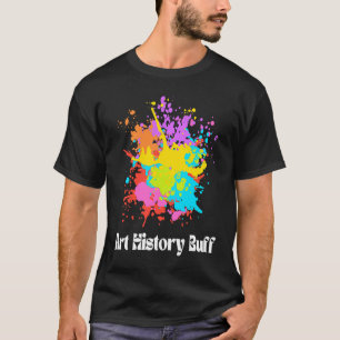 T-shirt Historien de l'art amateur spécialiste de l'histoi