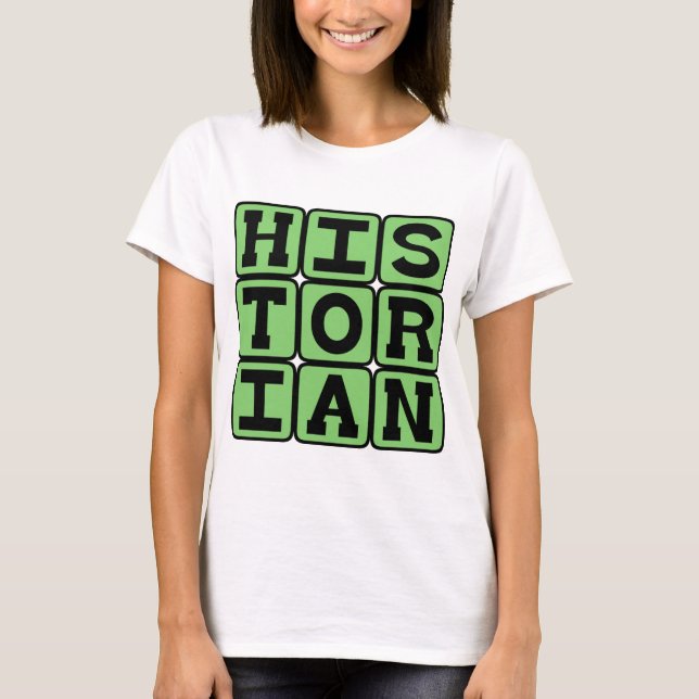T-shirt Historien, Gardien de l'Histoire (Devant)