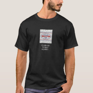 T-shirt Historique Colorado Co Gulf Highway Poteaux Marker