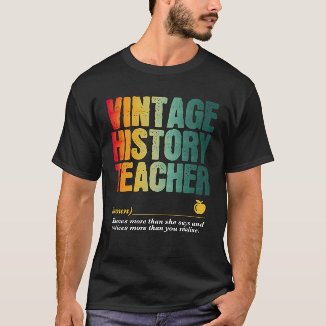 T-shirt History Teacher Appreciation Week Back to School   (Devant)