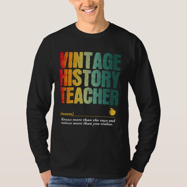 T-shirt History Teacher Appreciation Week Back to School   (Devant)