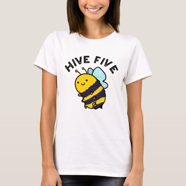 T-shirt Hive Cinq Funky High Cinq Bee Pun (Devant)