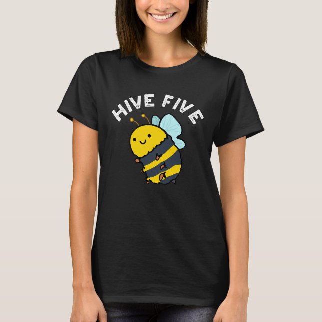 T-shirt Hive Cinq Funky High Cinq Bee Pun Dark BG (Devant)