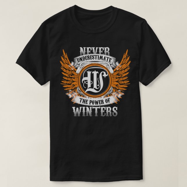 T-shirt Hivers Nom Chemise Ne Sous-Estime Jamais La Puissa (Design devant)