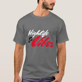T-shirt HLF "Highlife & Vibes" Tee