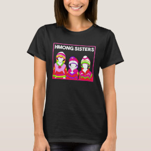 T-shirt Hmong Miao Hmoob Femme Princesse Strong Soeur