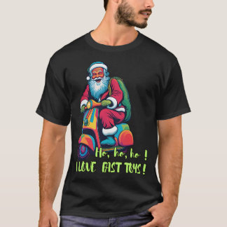 T-shirt Ho Ho Ho I Love Fast Toys Santa Claus Est Venu M
