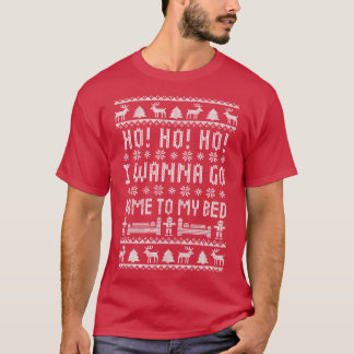 T-shirt Ho Ho Ho I Wanna Go Home To My Bed Antisocial Humo