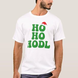 T-shirt Ho Ho HODL - Funny Crypto Père Noël Humour de Noël