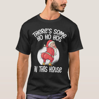 T-shirt Ho Ho Hos dans cette maison