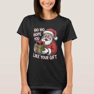 T-shirt Ho Ho J'espère que vous aimez le cadeau de vacance