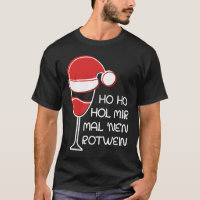 Ho Hol Hohohol mir den Wein Zu Vino sag no