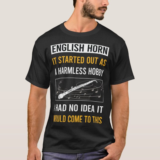 T-shirt Hobby Harmless English Horn Cor Anglais (Devant)