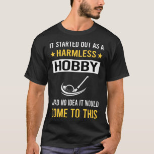 T-shirt Hobby sans danger Golf Golfing Golfing