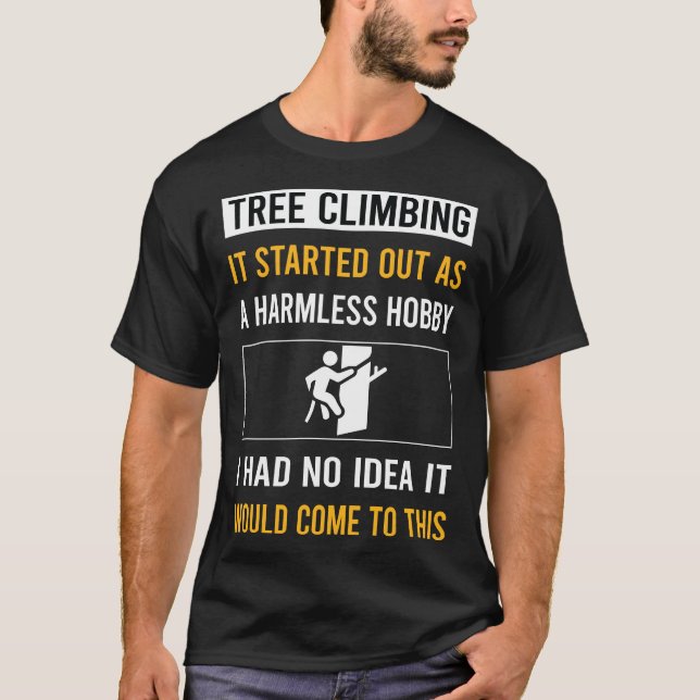 T-shirt Hobby Tree sans danger Grimpeur de l'Escalade (Devant)