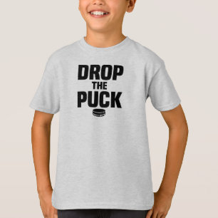 T-shirt Hockey Drop the Puck