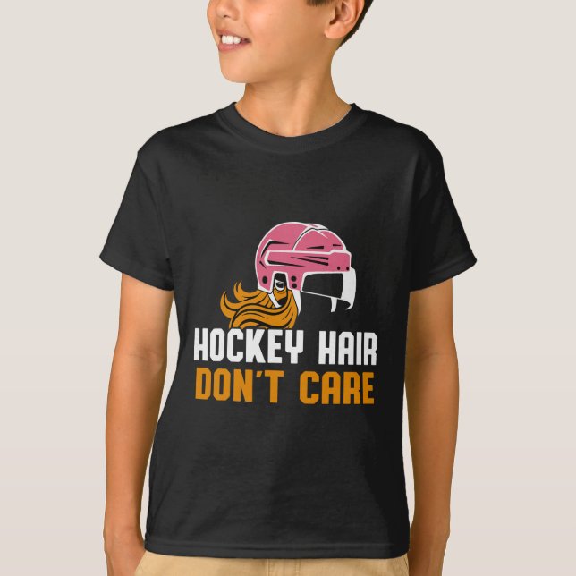 T-shirt Hockey Hair Don't Care  (Devant)
