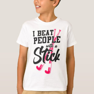 T-shirt Hockey sur gazon, je frappe des gens avec un bâton