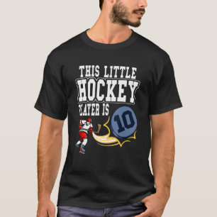 T-shirt Hockey sur glace Le petit joueur de hockey est 10 